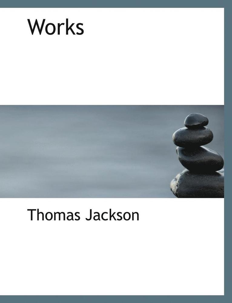 Thomas Jackson - Works, Häftad