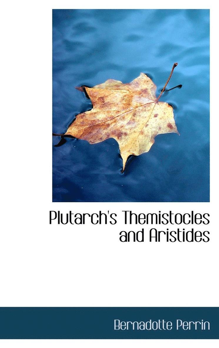 Plutarch's Themistocles and Aristides 1