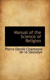 bokomslag Manual of the Science of Religion