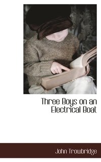 bokomslag Three Boys on an Electrical Boat