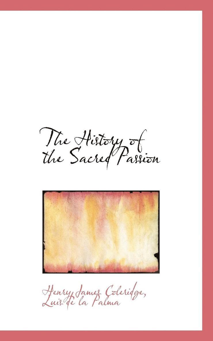The History of the Sacred Passion 1