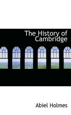 The History of Cambridge 1