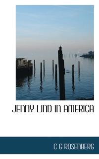 bokomslag Jenny Lind in America