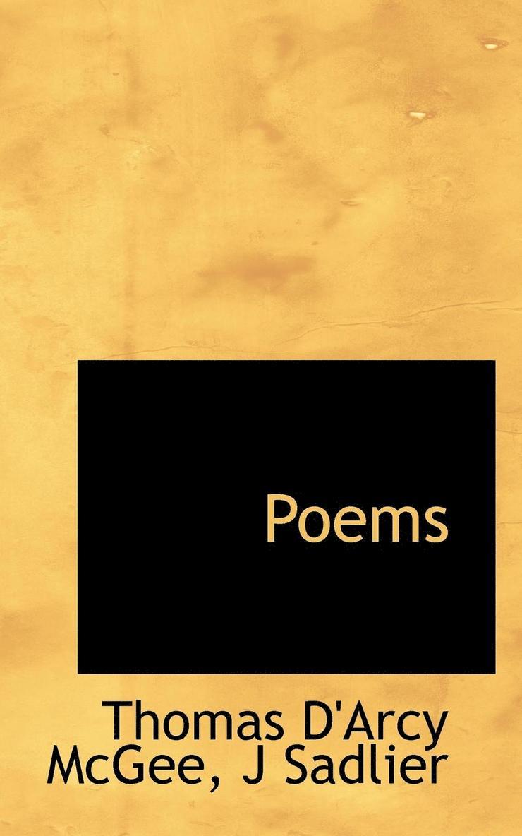 Thomas D'Arcy McGee, J. Sadlier - Poems, Häftad
