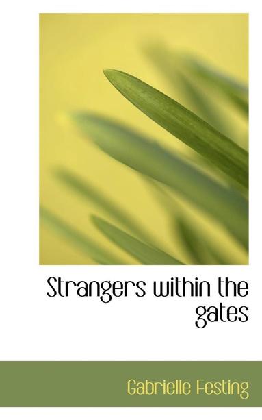 bokomslag Strangers Within the Gates