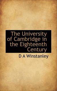 bokomslag The University of Cambridge in the Eighteenth Century
