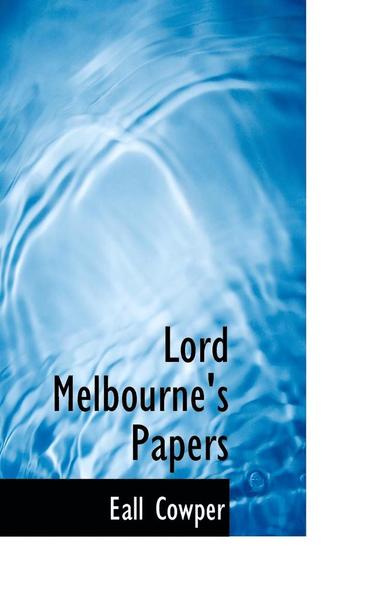 bokomslag Lord Melbourne's Papers