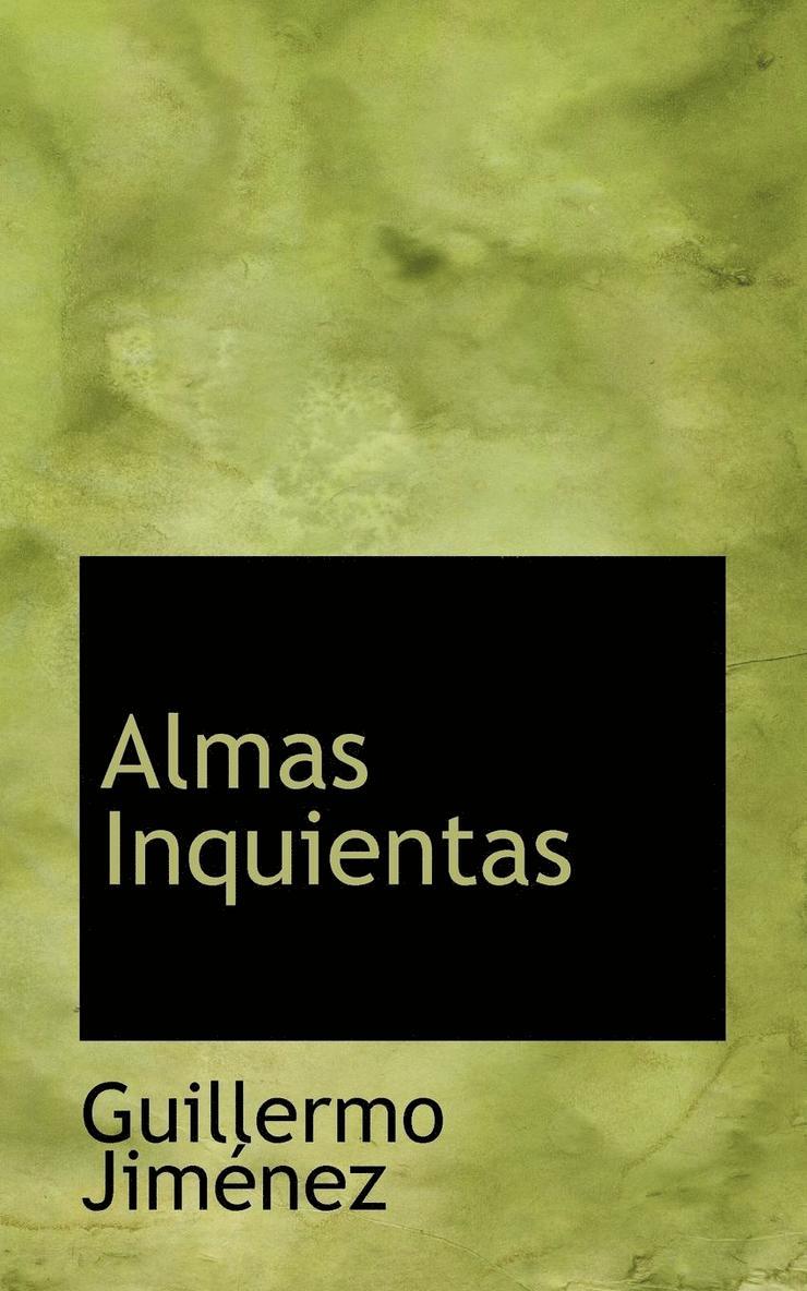 Almas Inquientas 1