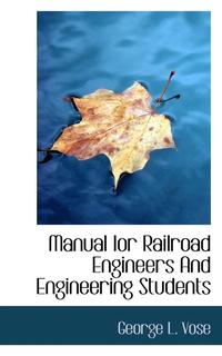 bokomslag Manual Ior Railroad Engineers and Engineering Students