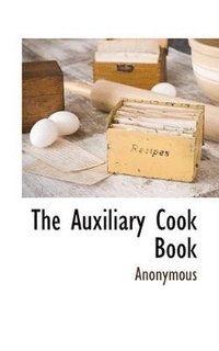 bokomslag Auxiliary Cook Book