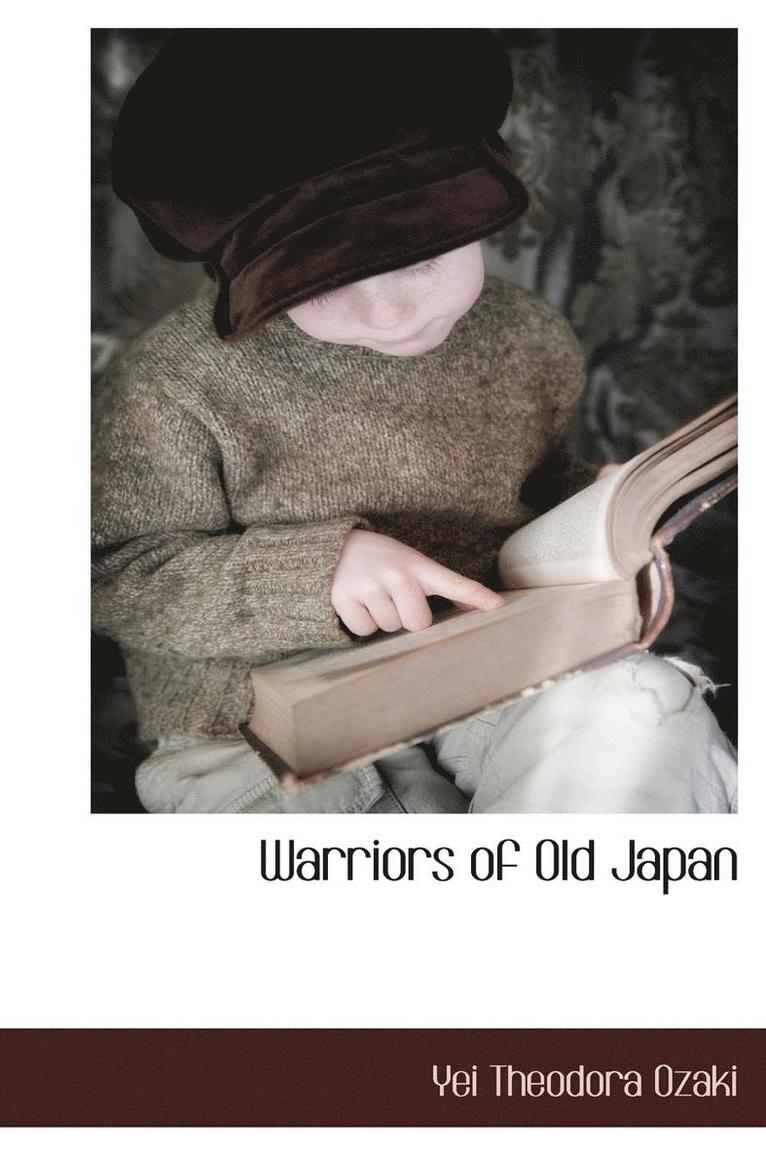 Warriors of Old Japan 1