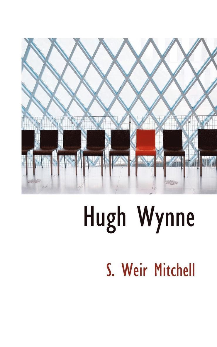 Hugh Wynne 1