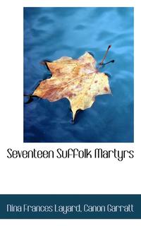 bokomslag Seventeen Suffolk Martyrs