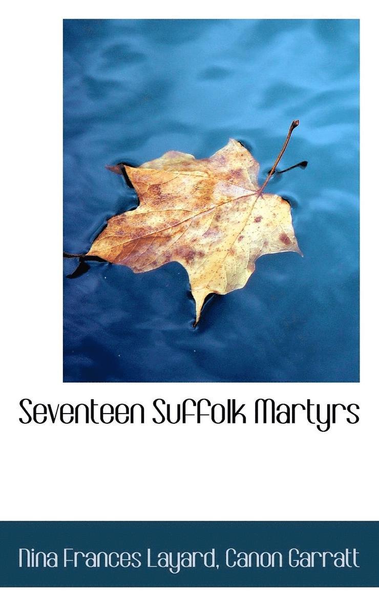 Seventeen Suffolk Martyrs 1