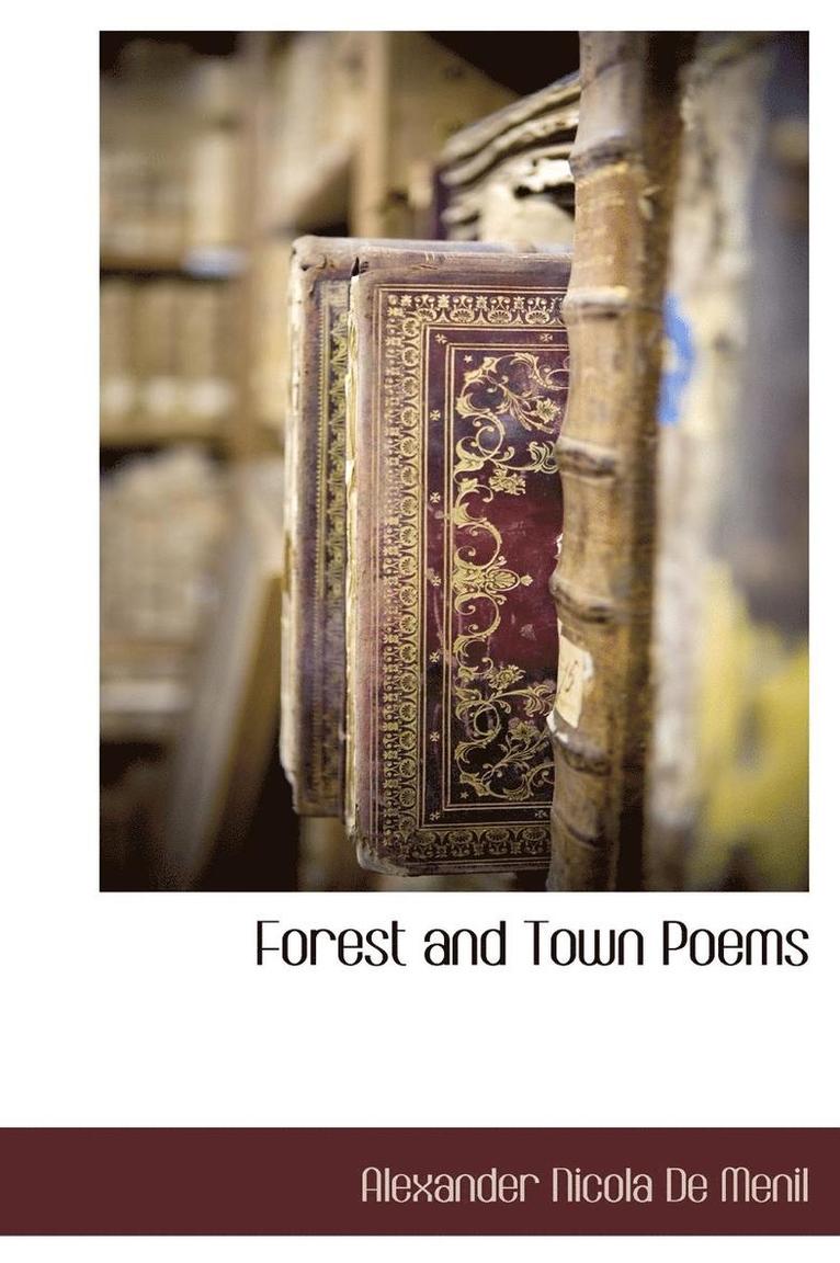 Forest and Town Poems 1