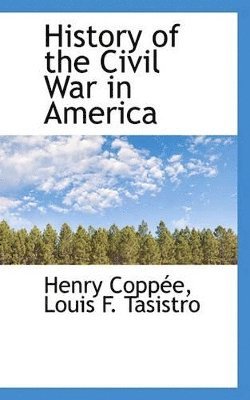 bokomslag History of the Civil War in America