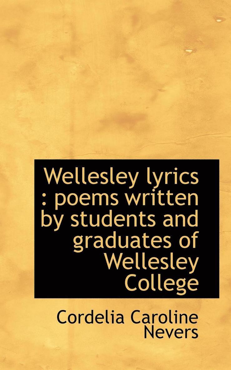 Wellesley Lyrics 1