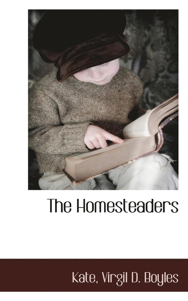 The Homesteaders 1