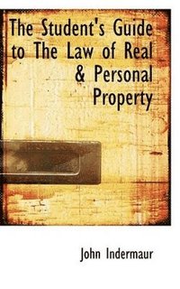 bokomslag Student's Guide to The Law of Real & Personal Property