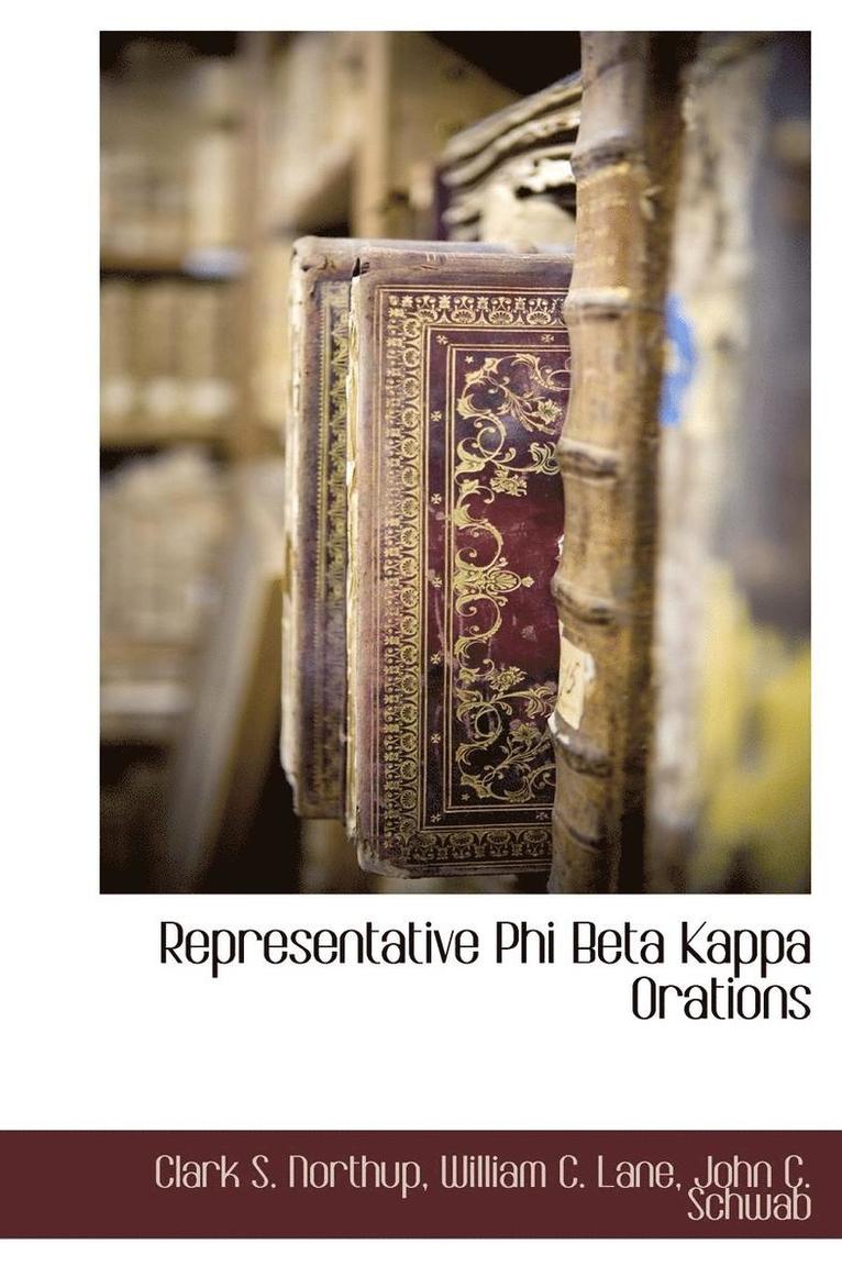 Representative Phi Beta Kappa Orations 1