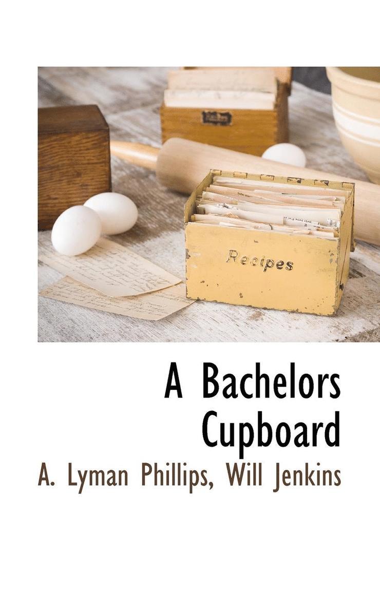 A Bachelors Cupboard 1