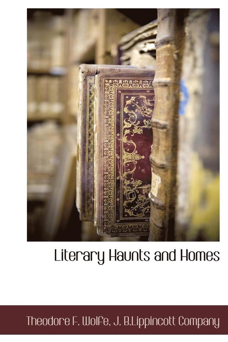 Literary Haunts and Homes 1