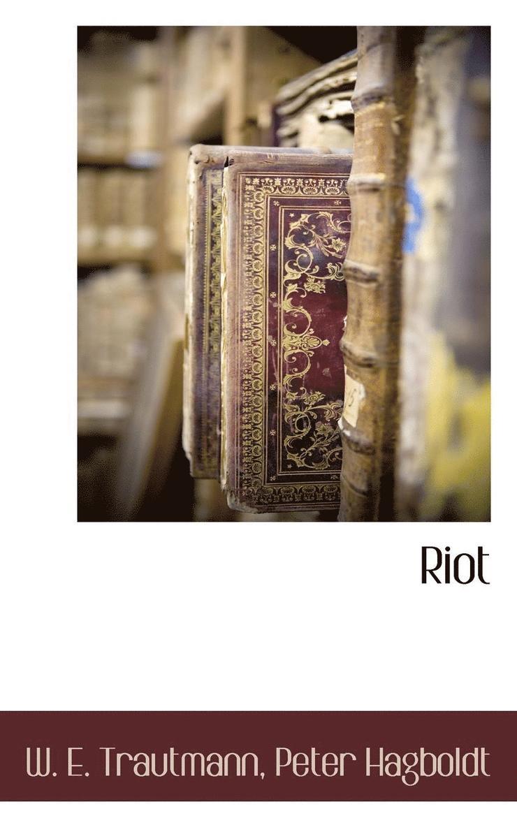 Riot 1