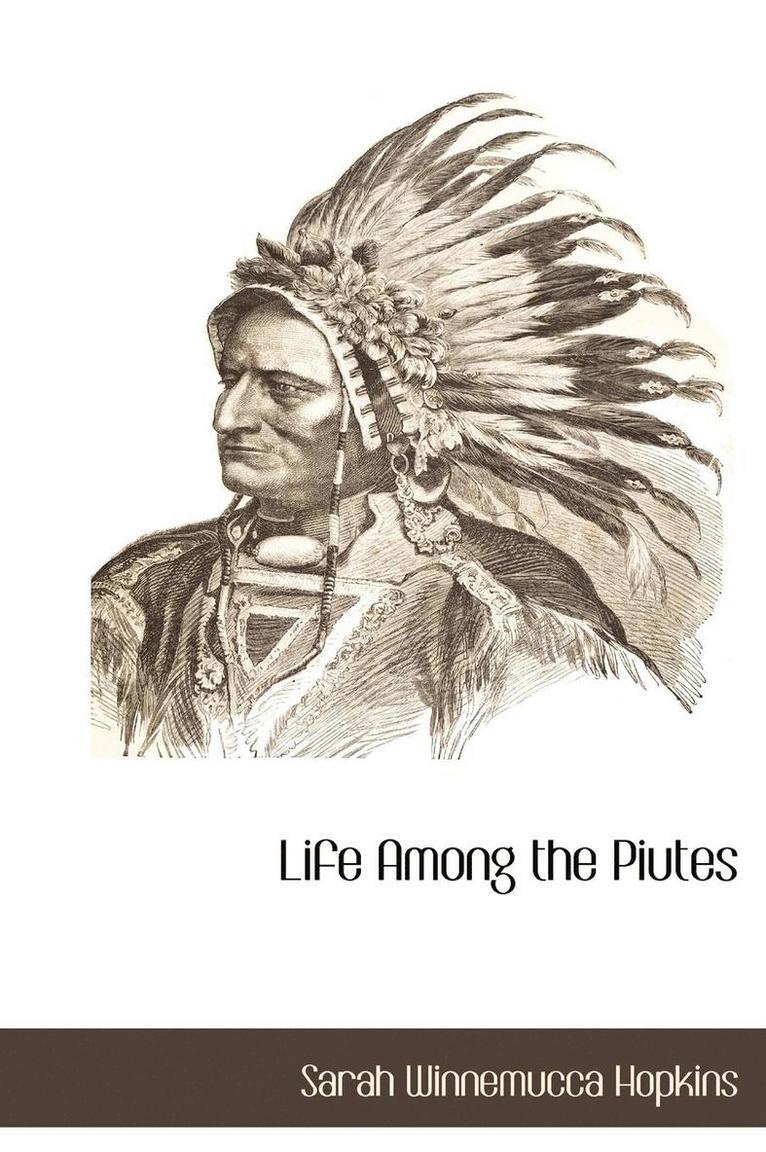 Life Among the Piutes 1