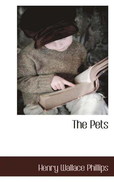 Henry Wallace Phillips - Pets, Häftad