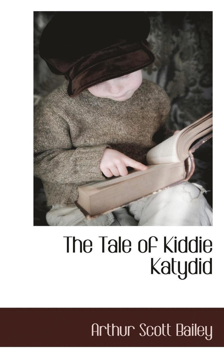 Tale of Kiddie Katydid