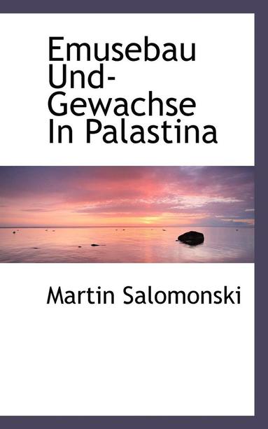 bokomslag Emusebau Und-Gewachse In Palastina