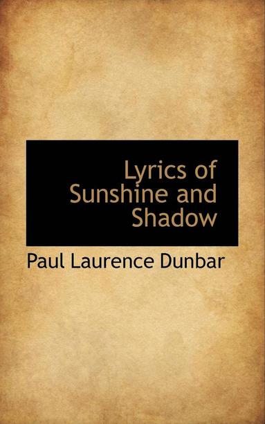 bokomslag Lyrics of Sunshine and Shadow