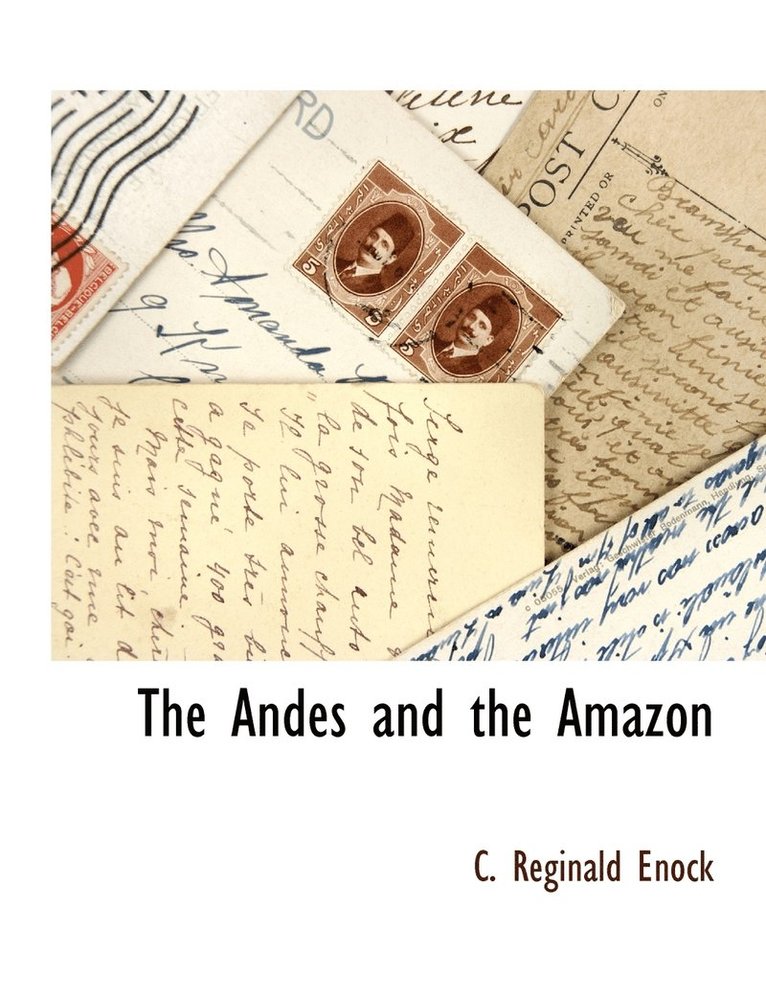 The Andes and the Amazon 1