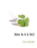 bokomslag Ulster as It Is Vol.2