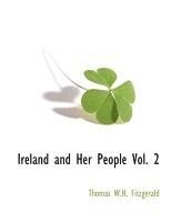 bokomslag Ireland and Her People Vol. 2