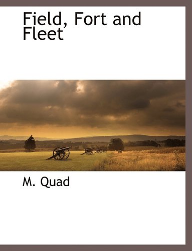 M Quad - Field, Fort and Fleet, Häftad