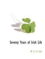 bokomslag Seventy Years of Irish Life