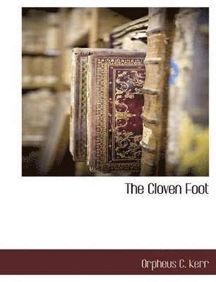 The Cloven Foot 1