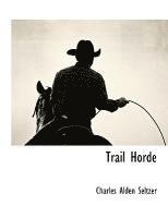 bokomslag Trail Horde