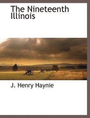 bokomslag Nineteenth Illinois