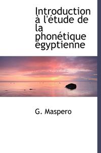bokomslag Introduction L' Tude de La Phon Tique Gyptienne