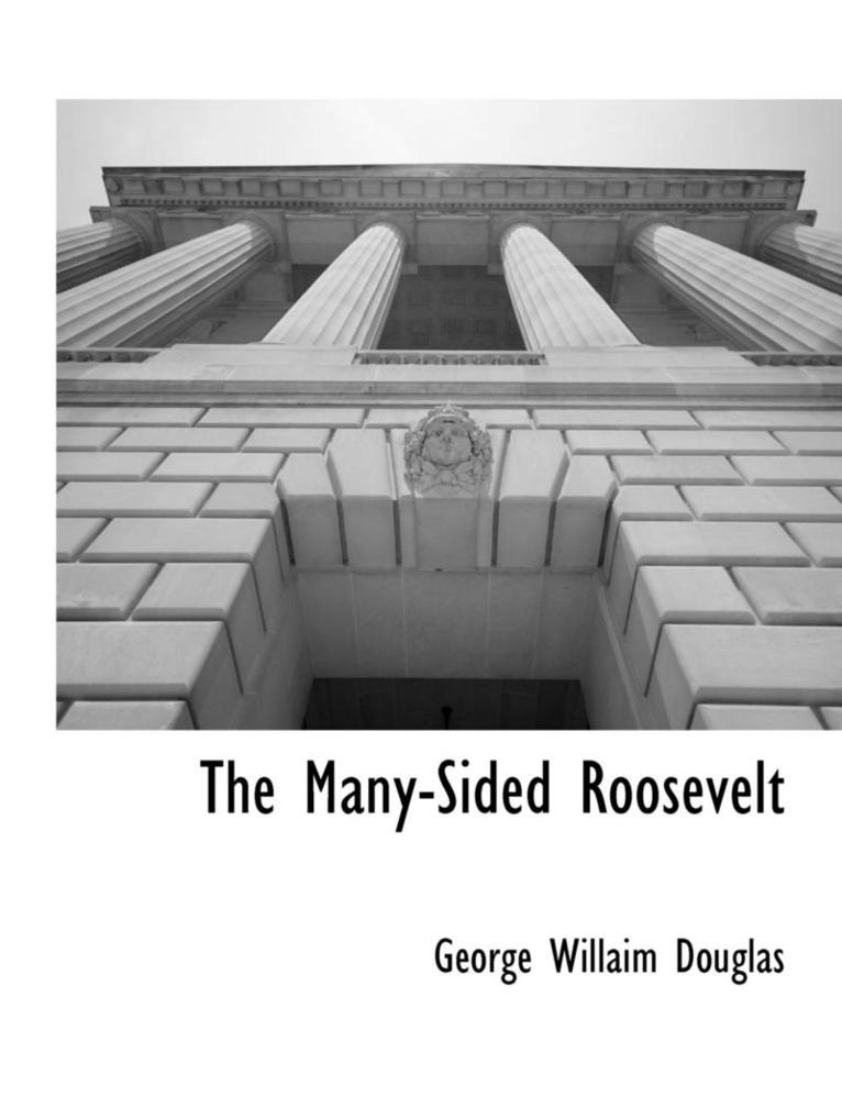 The Many-Sided Roosevelt 1