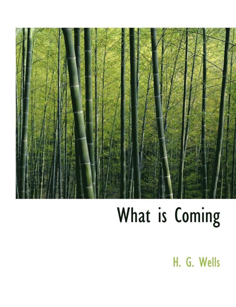 What Is Coming 1