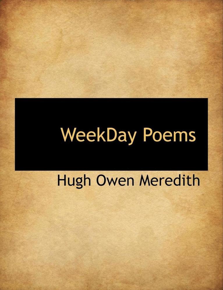 Weekday Poems 1