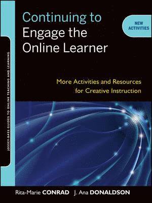 Continuing to Engage the Online Learner 1