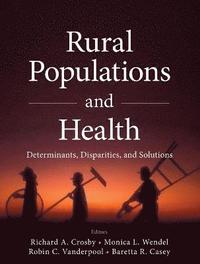 bokomslag Rural Populations and Health