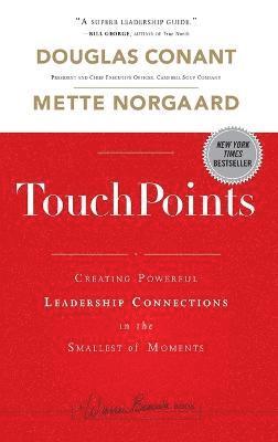 Douglas Conant, Mette Norgaard, Douglas (Campbell Soup Company) Conant - TouchPoints, Inbunden
