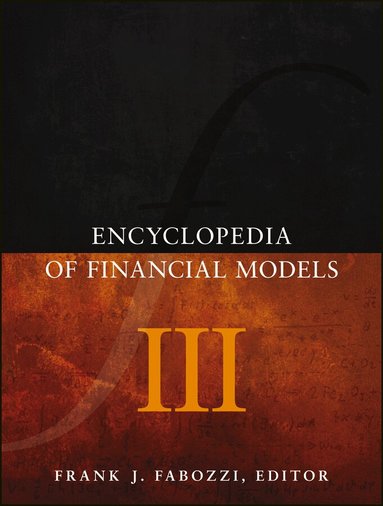 FJ Fabozzi - Encyclopedia of Financial Models V3, Inbunden