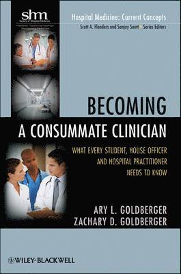 Becoming a Consummate Clinician 1