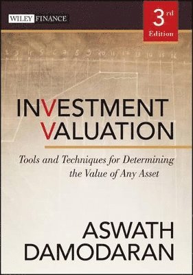 Aswath Damodaran - Investment Valuation, Inbunden